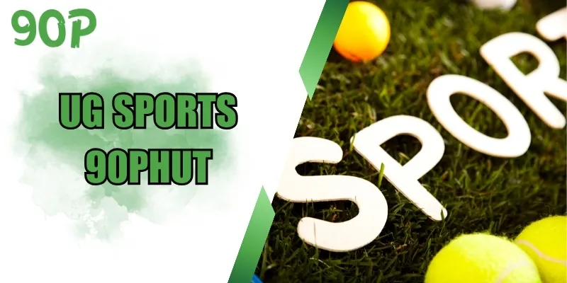 UG Sports 90Phut